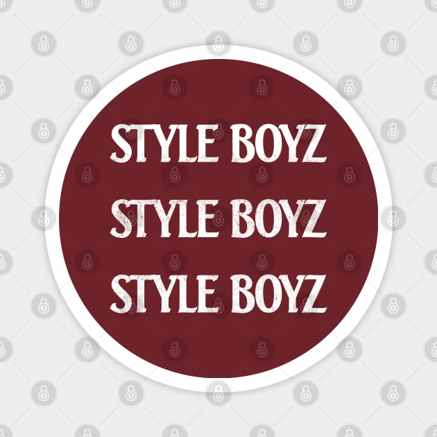 Style Boyz Magnet by BodinStreet